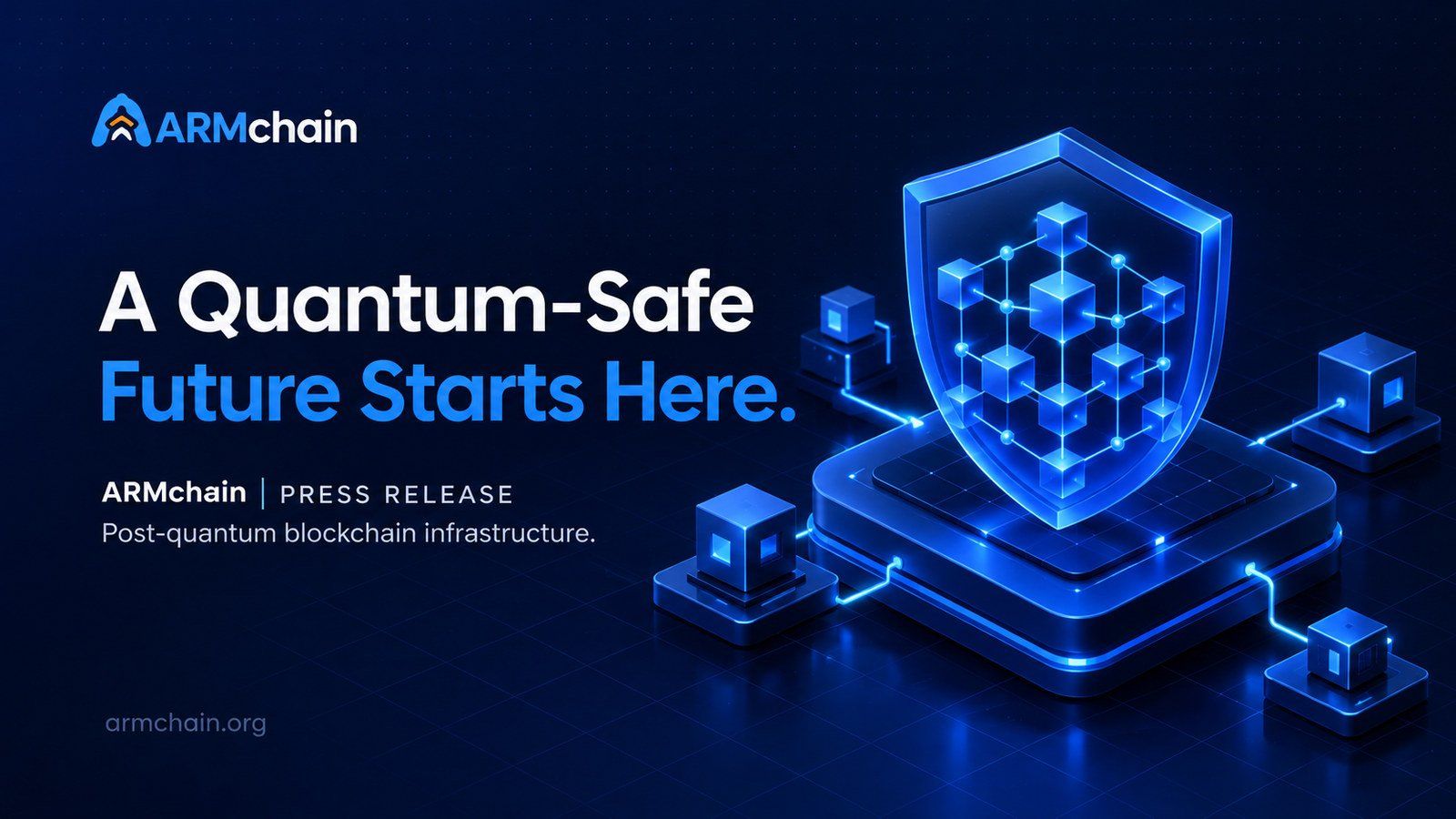Quantum Safe Layer 1 Blockchain, ARMChain