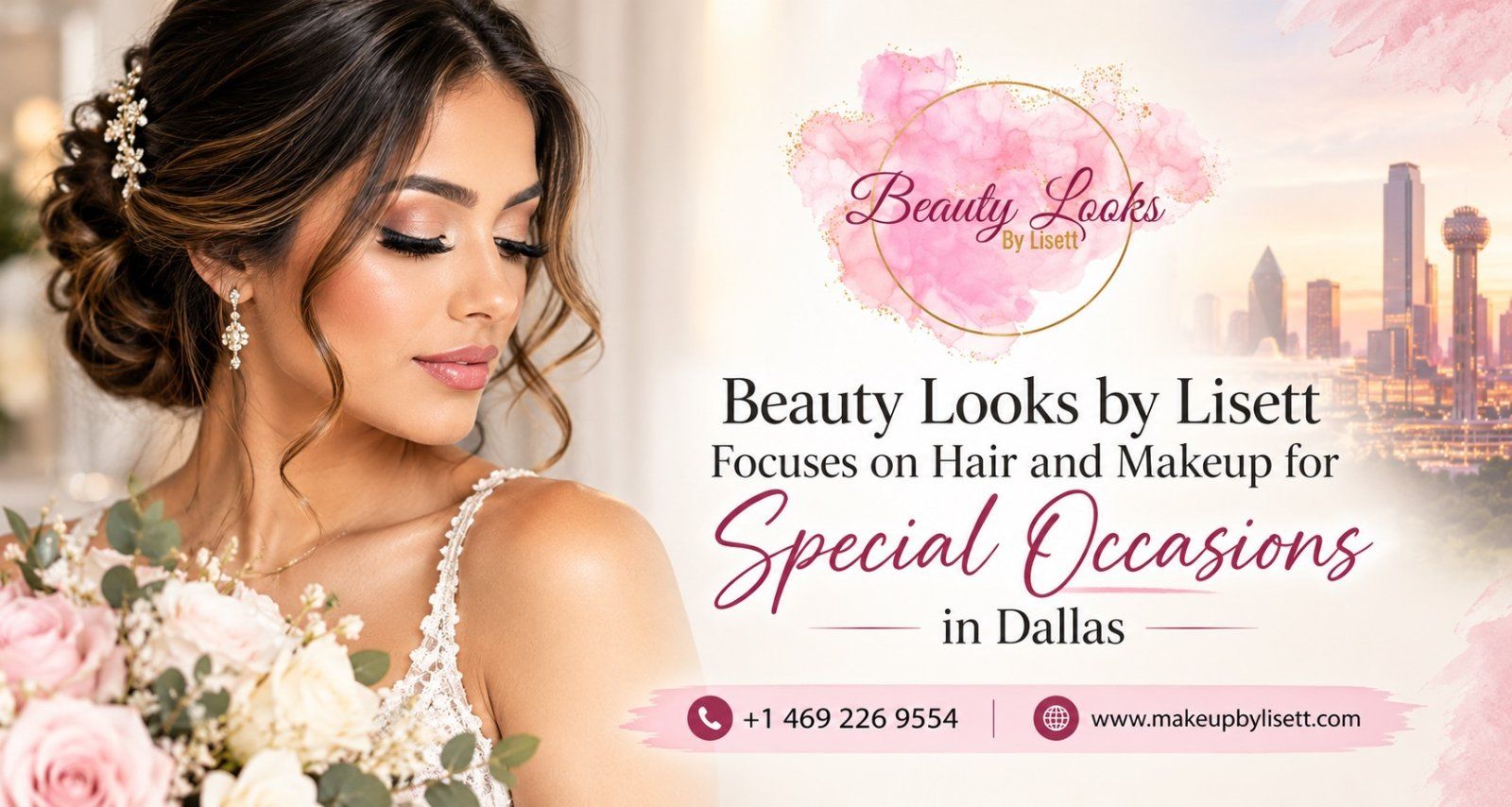 Beauty Looks by Lisett Focuses on Hair and Makeup for Special Occasions in Dallas