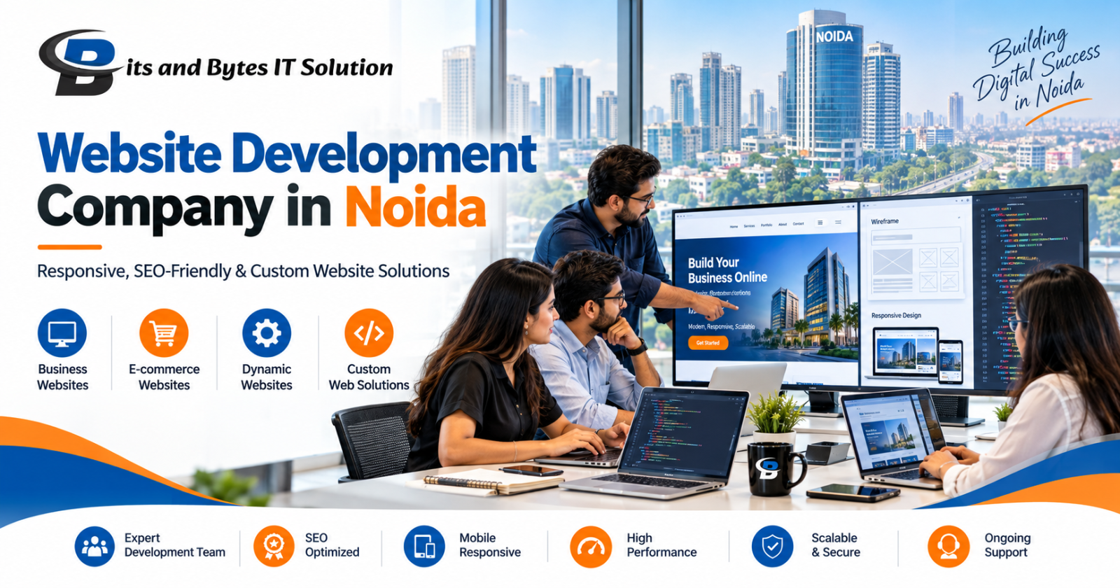 Website Development Company in Noida by Bits and Bytes IT Solution offering responsive, SEO-friendly, e-commerce, dynamic and custom website development services.