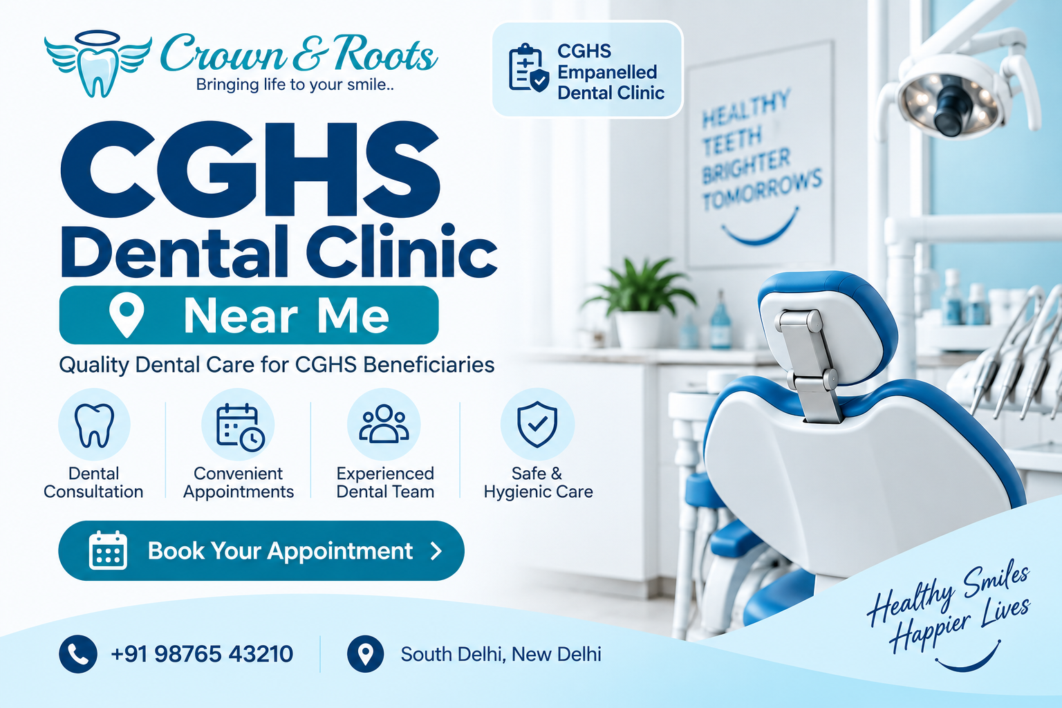 CGHS dental clinic near me open now in South Delhi featuring Crown & Roots dental clinic, professional dental care, convenient appointments, and modern dental facilities.