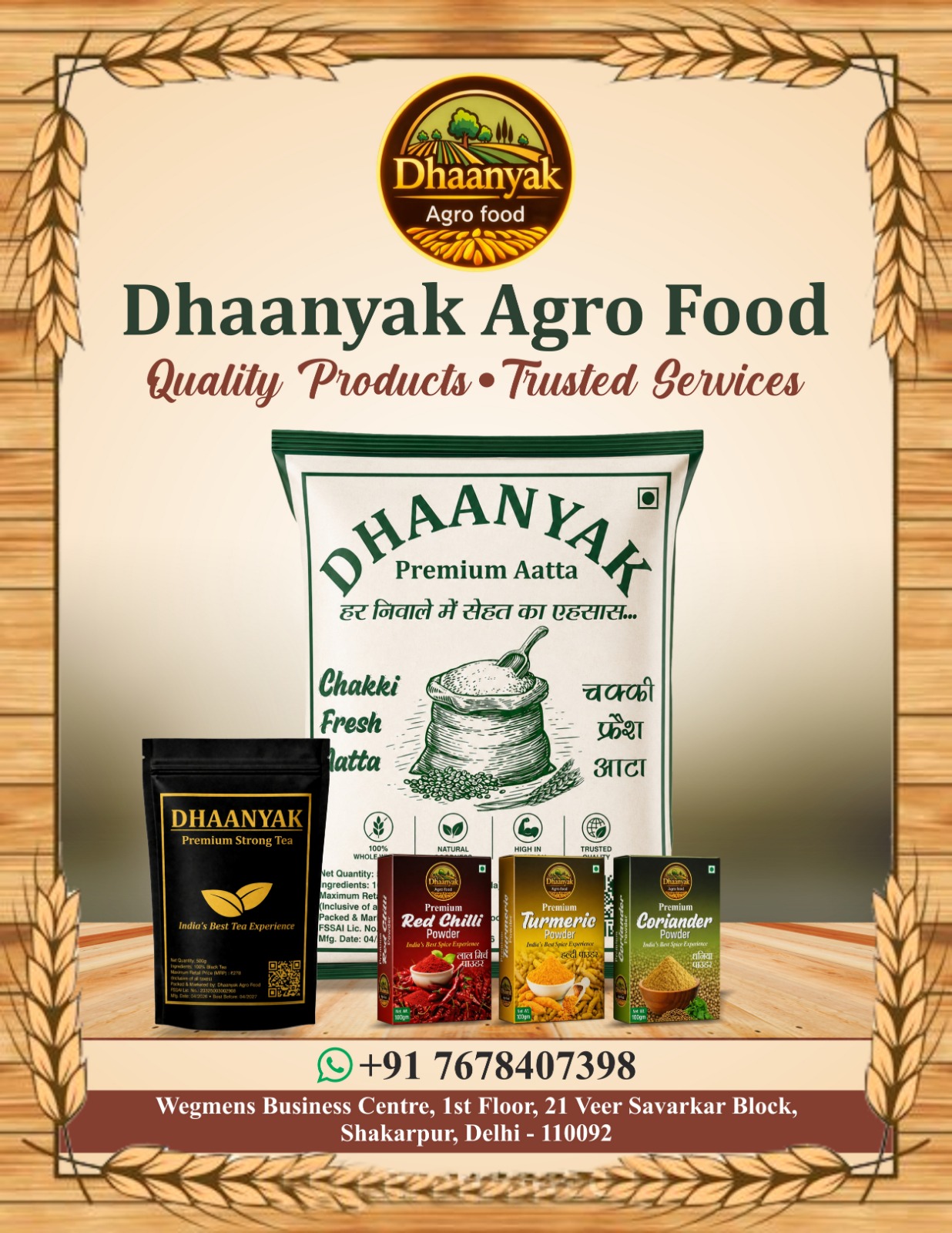 Dhaanyak Agro Food premium atta spices and tea products