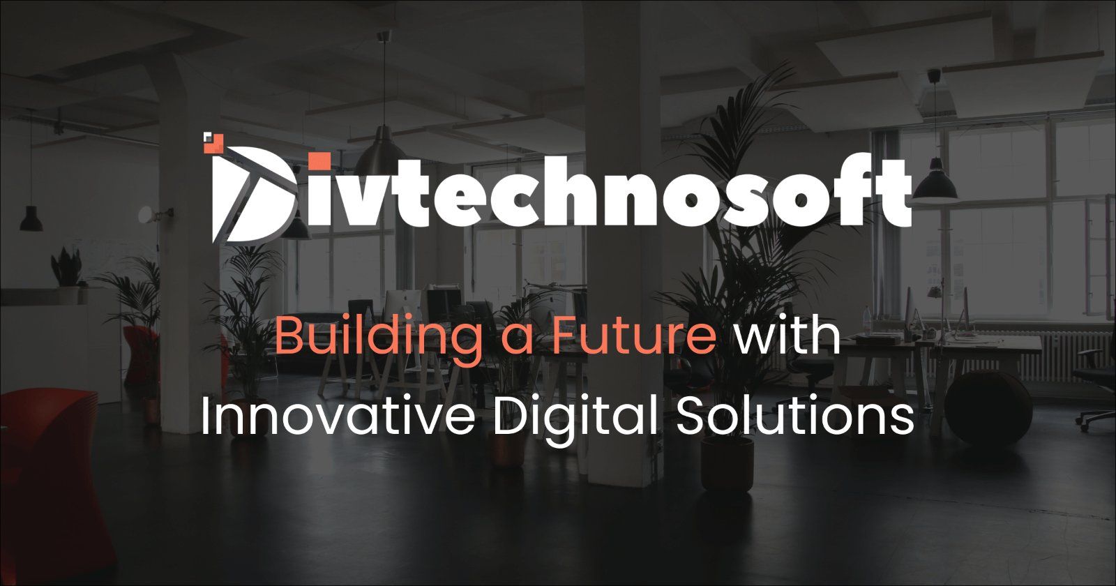 Divtechnosoft Launches MVP Development Service That Takes Startups From Idea to App Store in Weeks