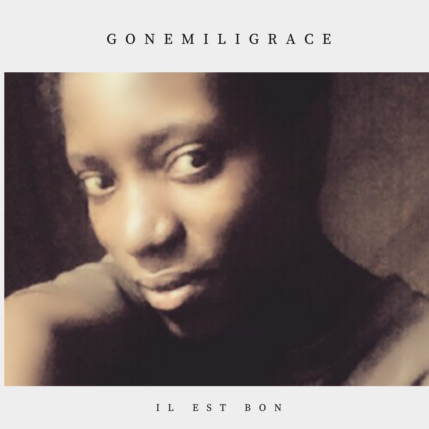 Official cover artwork for Il est bon by Ivorian artist Gonemili Grace