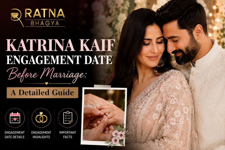 Katrina Kaif Engagement Date Before Marriage: A Detailed Guide