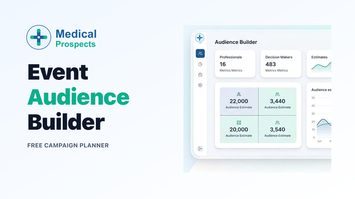Medicalprospects' Launches Free Campaign Planner- Event Audience Builder