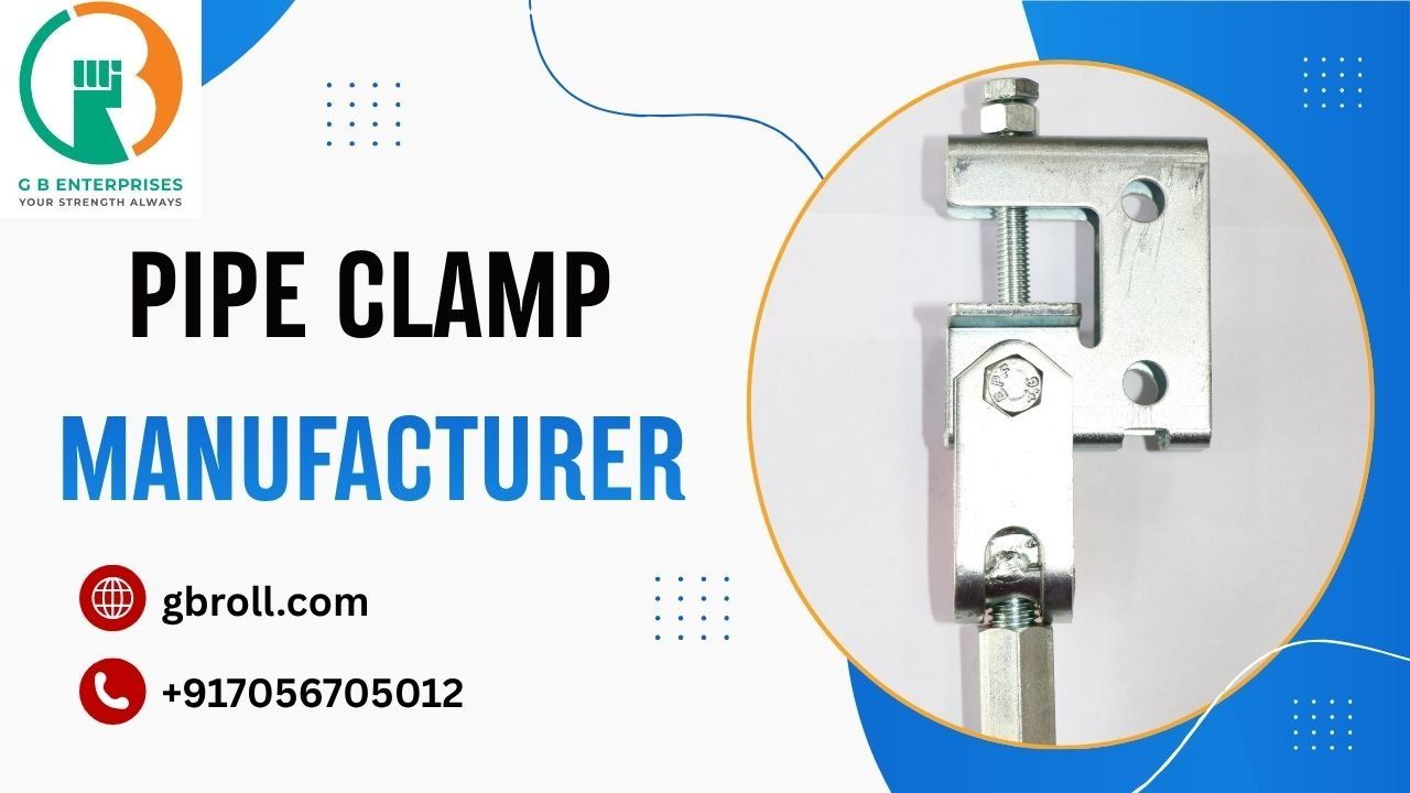 Pipe Clamp Manufacturer