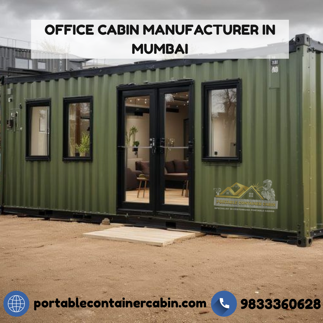Portable Office Cabin Manufacturer in Mumbai