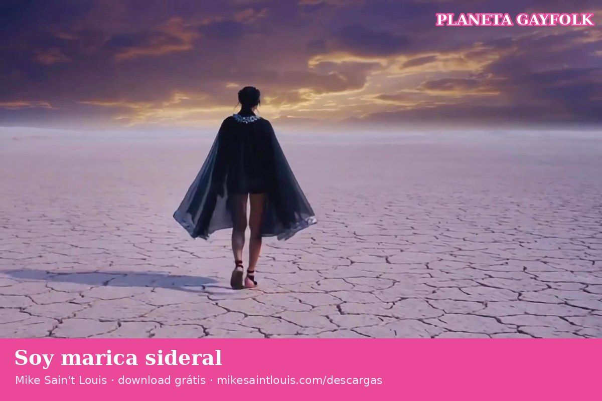 Silêncio de salto alto: «Soy marica sideral» é o hino de quem brilha sem pedir licença e sem precisar gritar