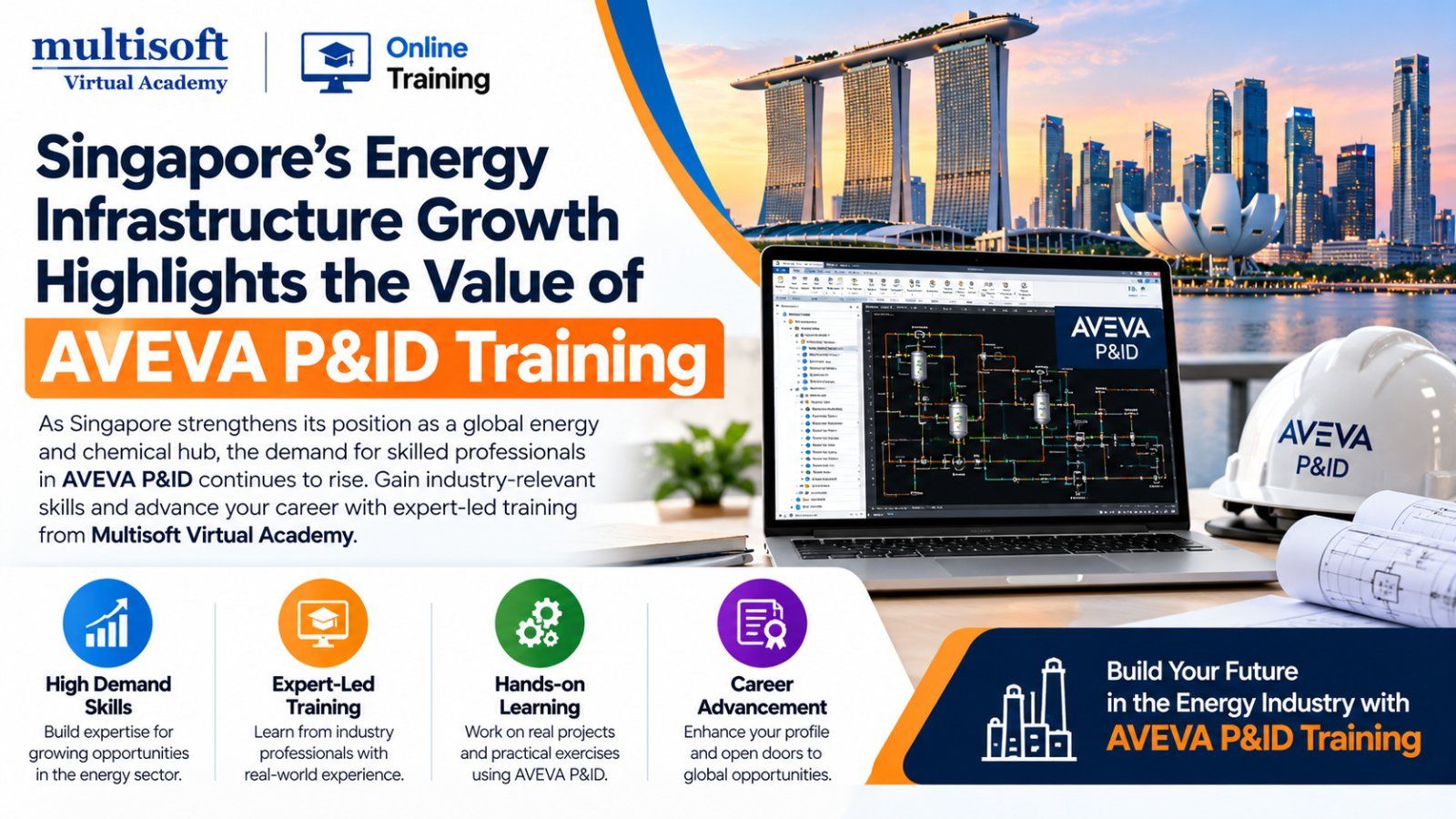 Singapore’s Energy Infrastructure Growth Highlights the Value of AVEVA P&ID Training
