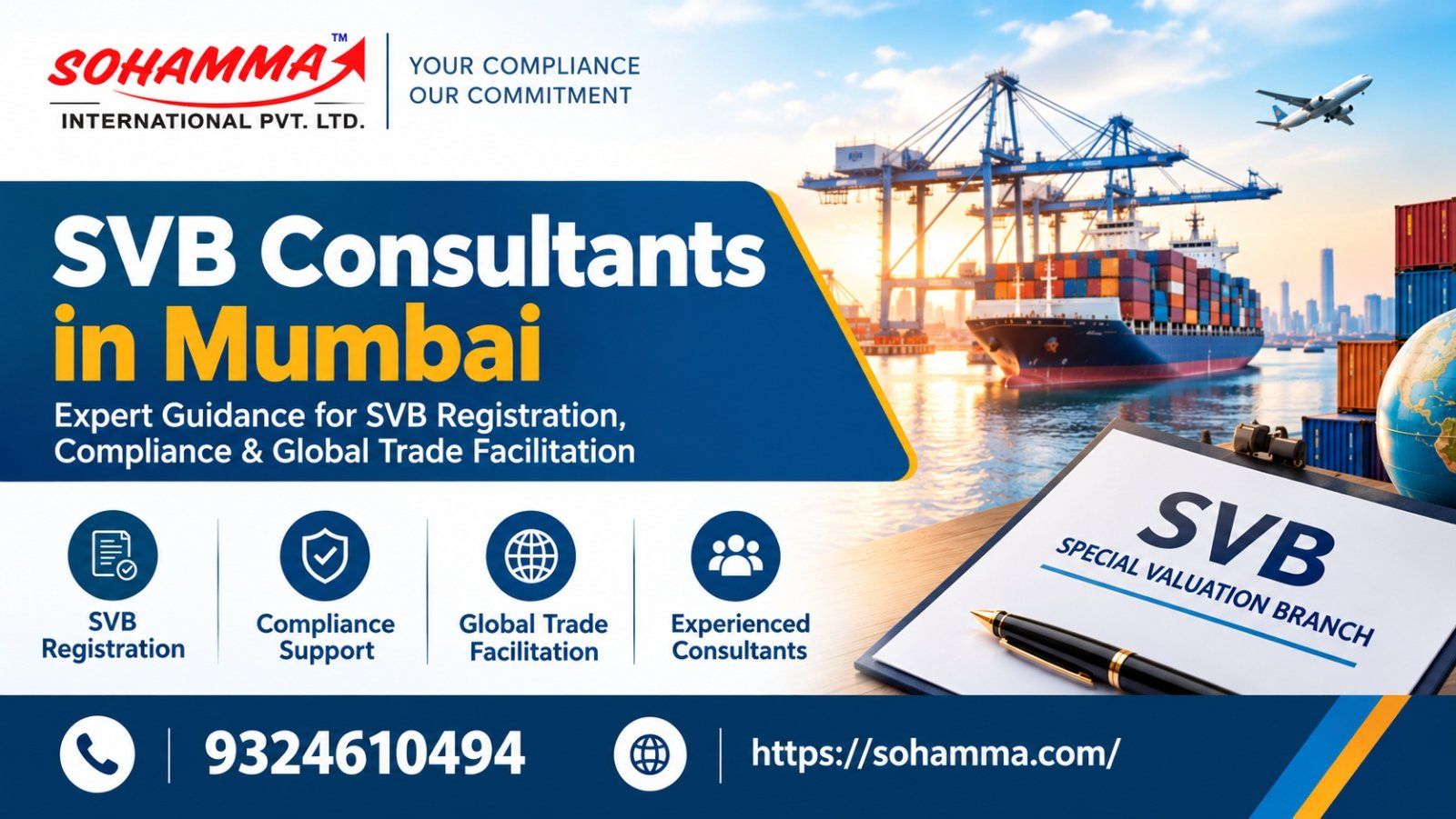 SVB Consultants in Mumbai – Sohamma International Private Limited offering SVB registration, compliance support, and global trade consultancy. Call 9324610494 or visit sohamma.com.
